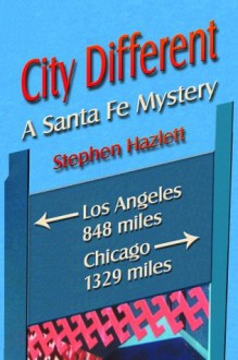 City Different - Stephen Hazlett