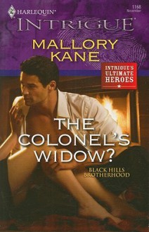 The Colonel's Widow? - Mallory Kane