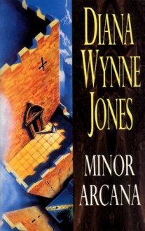 Minor Arcana - Diana Wynne Jones