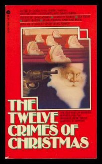 Twelve Crimes of Christmas - Carol-Lynn Rossel Waugh, Isaac Asimov