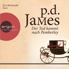 Der Tod kommt nach Pemberley - P.D. James, Eva Michaelis