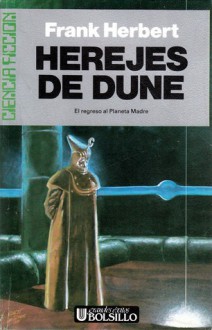 Herejes De Dune/Heretics of Dune - Frank Herbert