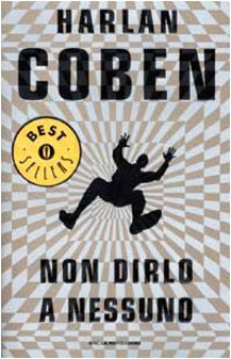 Non dirlo a nessuno - Renato Pera, Harlan Coben