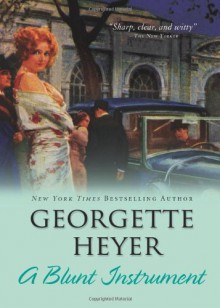 A Blunt Instrument - Georgette Heyer