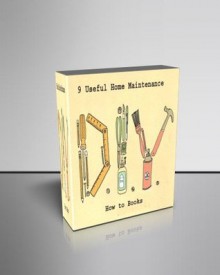 9 Useful Home Maintenance How to Books - Paul Oliver