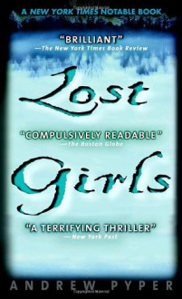 Lost Girls - Andrew Pyper