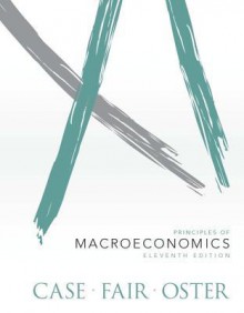 Principles of Microeconomics Plus New Myeconlab with Pearson Etext -- Access Card Package - Karl E Case, Ray C Fair, Sharon Oster