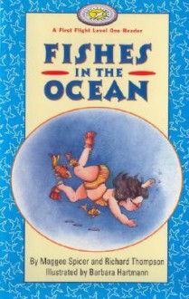 Fishes in the Ocean - Maggee Spicer, Richard Thompson, Barbara Hartmann