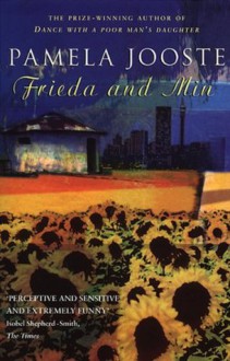 Frieda And Min - Pamela Jooste