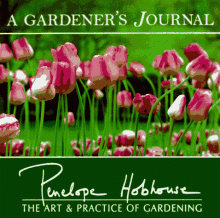 A Gardener's Journal - Penelope Hobhouse