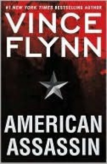 American Assassin - Vince Flynn