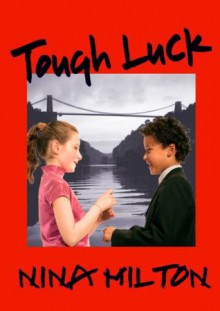 Tough Luck - Nina Milton