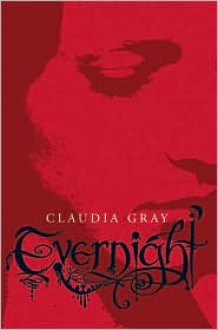 Evernight - Claudia Gray