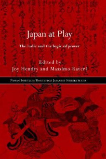 Japan at Play - Joy Hendry