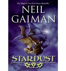 Stardust - Neil Gaiman