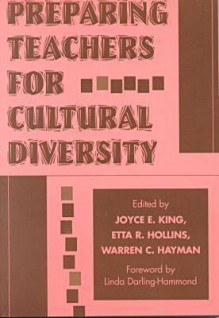 Preparing Teachers for Cultural Diversity - James King