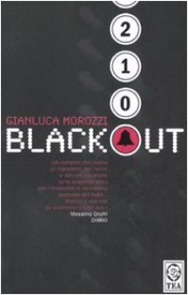 Blackout - Gianluca Morozzi