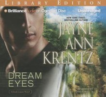 Dream Eyes - Jayne Ann Krentz