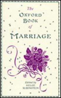 The Oxford Book of Marriage - Helge Rubinstein