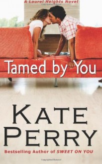 Tamed By You - Kate Perry