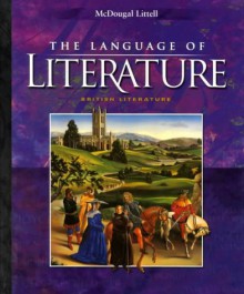 The Language of Literature: British Literature - McDougal Littell