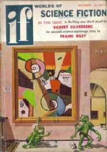 IF Worlds of Science Fiction, 1957 December (Volume 7, No. 5) - Robert Silverberg, Bryce Walton, David R. Bunch, Rog Phillips, James L. Quinn, Frank Riley, James V. McConnell