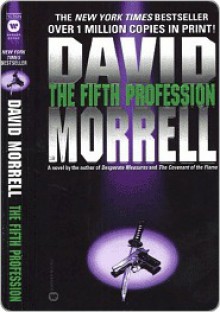 The Fifth Profession - David Morrell