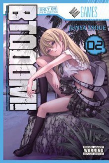 BTOOOM!, Vol. 2 - Junya Inoue