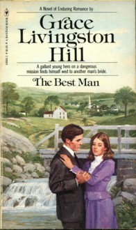 The Best Man (GLH, #7) - Grace Livingston Hill