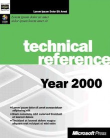 Microsoft Technical Reference Implementing Year 2000 Solutions - Microsoft Corporation, Syngress Media Inc, Syngress Media, Anc Staff, Syngress Media, Inc