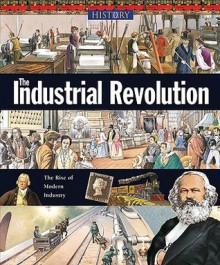 The Industrial Revolution - Neil Morris, Pat Hudson