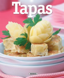 Tapas - Susaeta Publishing, Inc., Susaeta Publishing, Inc.