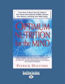 Optimum Nutrition For The Mind - Patrick Holford