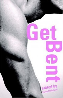 Get Bent - 