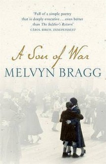 A Son Of War - Melvyn Bragg