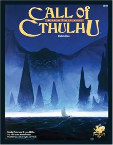 Call Of Cthulhu: Horror Roleplaying In the Worlds Of H. P. Lovecraft (Roleplaying Series) - Sandy Petersen, Lynn Willis