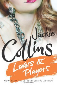 Lovers & Players - Jackie Collins