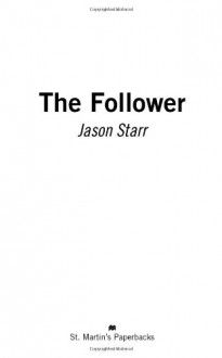 The Follower - Jason Starr