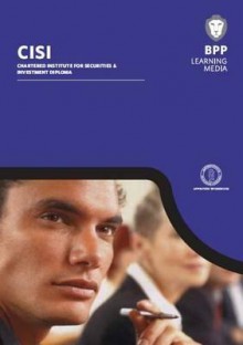 Cisi Diploma Pciam Study Text 2012 - BPP Learning Media