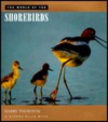 Sch-World of the Shorebirds - Harry Thurston