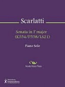 Sonata in F major (K554/P558/LS21) - Domenico Scarlatti