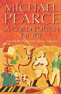 A Cold Touch of Ice (Mamur Zapt, #13) - Michael Pearce