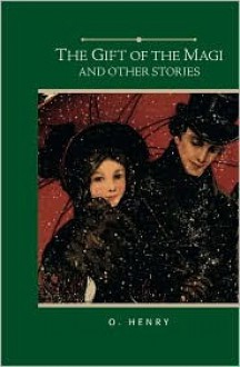 The Gift of the Magi and other stories - O. Henry