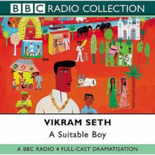 A Suitable Boy: Bbc Radio 4 Full Cast Dramatisation (Radio Collection) - Vikram Seth