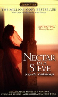 Nectar in a Sieve and Related Readings: Instructors Guide (The Glencoe Literature Library) - Kamala Markandaya