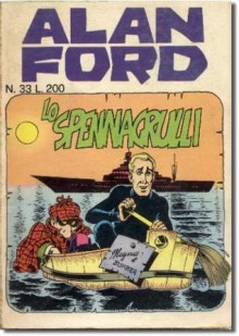 Alan Ford n. 33: Lo spennagrulli - Max Bunker, Magnus