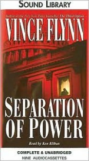 Separation Of Power (Mitch Rapp, #3) - Vince Flynn