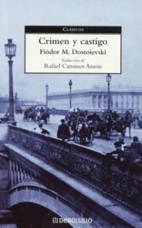 Crimen y castigo - Fyodor Dostoyevsky