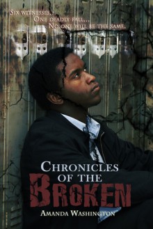 Chronicles of the Broken #1 - Amanda Washington