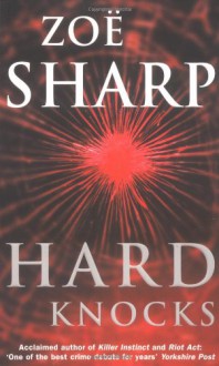 Hard Knocks - Zoe Sharp